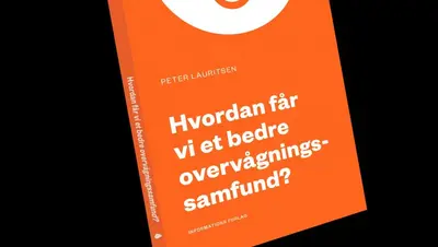 Et bedre overvågningssamfund?
